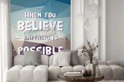 Fototapeta: Wektor: motywacja cytat "kiedy wierzysz wszystko jest możliwe"