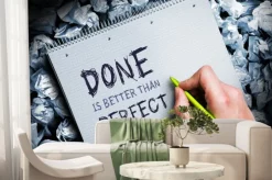 Fototapeta: Zrobione jest lepsze niż idealne