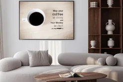 Plakat: Inspirujący cytat na filiżankę kawy tle