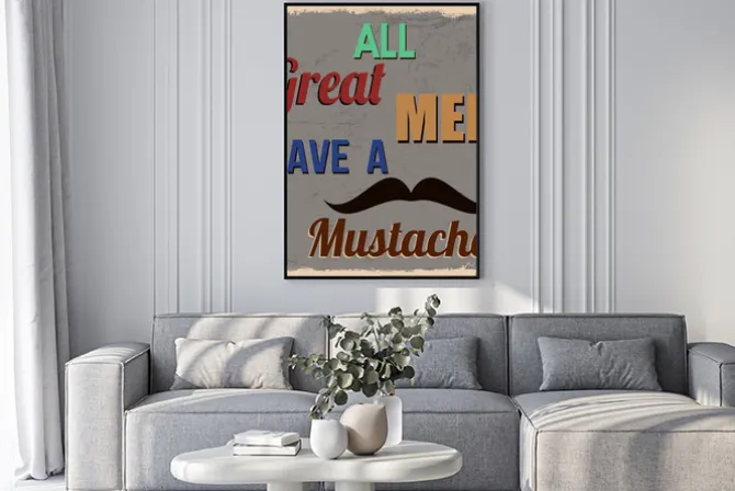 Plakat: Wszyscy wielcy ludzie mają wąsy retro plakat