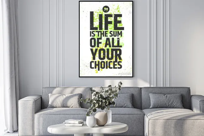 Plakat: Życie jest sumą wszystkich wyborów inspirujący cytat na kolorowym