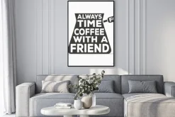 Plakat: Zawsze jest czas na kawę z przyjaciółką - twórczy cytatu. wektor