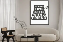 Plakat: Zawsze jest czas na kawę z przyjaciółką - twórczy cytatu. wektor